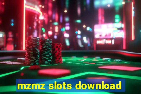 mzmz slots download